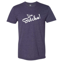 You Betcha! Wisconsin T-Shirt