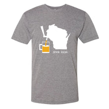 Drink Local Wisconsin T-Shirt