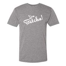You Betcha! Wisconsin T-Shirt