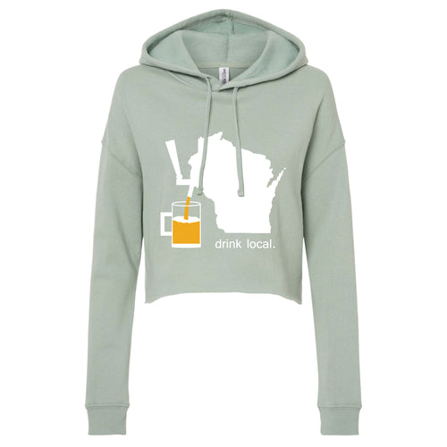 Drink Local Wisconsin Cropped Hoodie