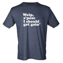 Should Get Goin' Wisconsin T-Shirt