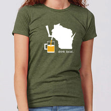Women's Drink Local Wisconsin T-Shirt